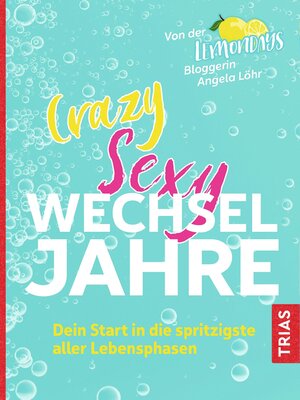 cover image of Crazy Sexy Wechseljahre
